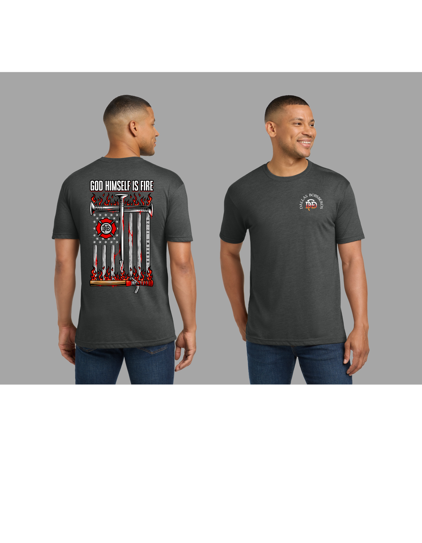 Dallas Bomberos God Is Fire T-Shirt